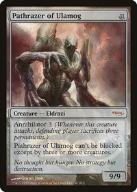 Pathrazer of Ulamog