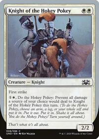 Knight of the Hokey Pokey