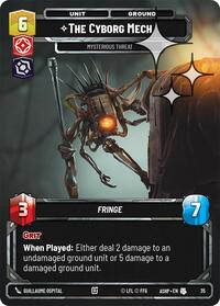 The Cyborg Mech - Mysterious Threat (Foil)