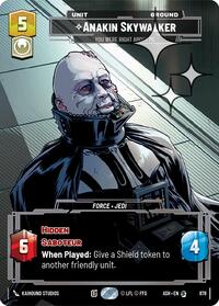 Anakin Skywalker - You Were Right About Me (Prestige Foil)