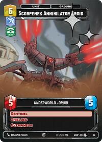 Scorpenek Annihilator Droid (Foil)