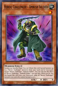 Heroic Challenger - Ambush Soldier