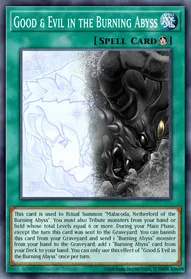 Good & Evil in the Burning Abyss