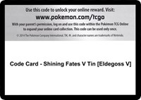 Code Card - Shining Fates V Tin [Eldegoss V]