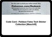 Code Card - Paldean Fates Tech Sticker Collection [Maschiff]