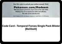 Code Card - Temporal Forces Single Pack Blister [Bellibolt]