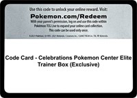 Code Card - Celebrations Pokemon Center Elite Trainer Box (Exclusive)
