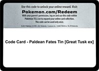 Code Card - Paldean Fates Tin [Great Tusk ex]