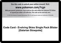 Code Card - Evolving Skies Single Pack Blister [Galarian Slowpoke]
