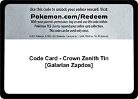 Code Card - Crown Zenith Tin [Galarian Zapdos]
