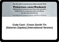 Code Card - Crown Zenith Tin [Galarian Zapdos] (International Version)