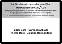 Code Card - Darkness Ablaze Theme Deck [Galarian Darmanitan]