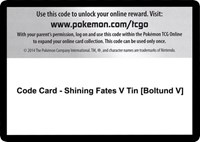 Code Card - Shining Fates V Tin [Boltund V]